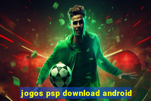 jogos psp download android